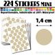 224 Ronds 1,4 cm - Stickers mini gommettes
