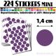 224 Ronds 1,4 cm - Stickers mini gommettes