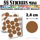 88 Ronds 2,4 cm - Stickers mini gommettes