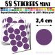 88 Ronds 2,4 cm - Stickers mini gommettes