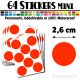 64 Ronds 2,6 cm - Stickers mini gommettes