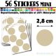 56 Ronds 2,8 cm - Stickers mini gommettes